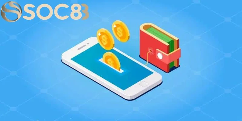 Một số điểm nổi bật của hệ thống giao dịch nạp tiền SOC88 Một số điểm nổi bật của hệ thống giao dịch nạp tiền SOC88