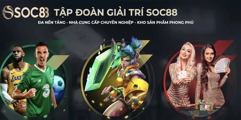 SOC88 - nhà cái cá cược online chất lượng top 1 thị trường SOC88 - nhà cái cá cược online chất lượng top 1 thị trường